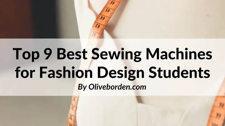 Sewing Machines for Fashion Design Students